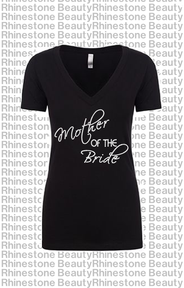 Rhinestone Script Mother of The Bride Tshirt